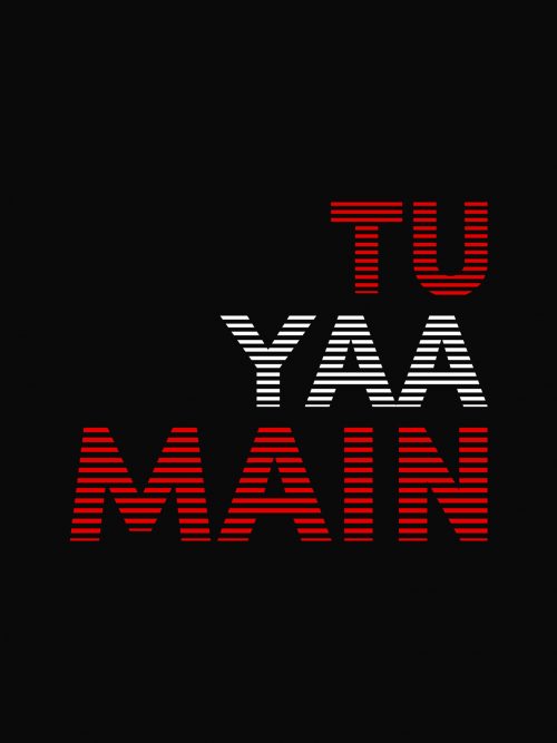 Tu Yaa Main Black Preview